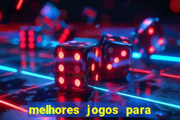 melhores jogos para o tablet